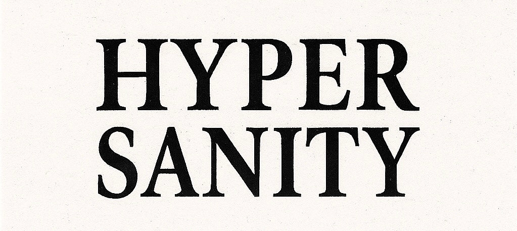 HYPER SANITY