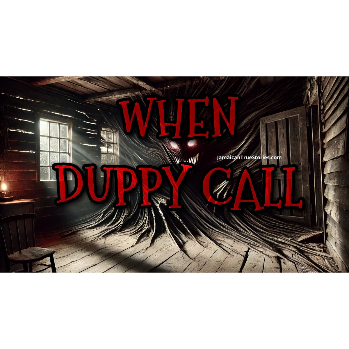 WHEN DUPPY CALL